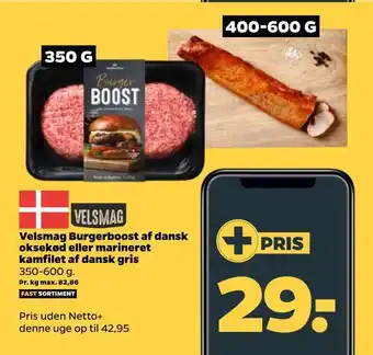 Netto Velsmag burgerboost af dansk oksekød eller marineret kamfilet af dansk gris tilbud