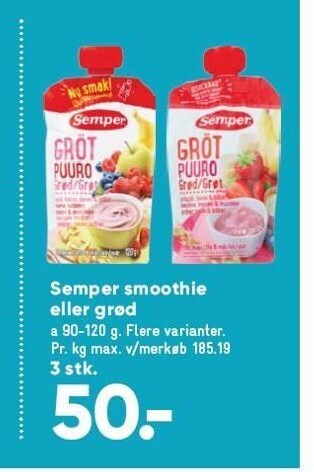 Semper smoothies eller grød
