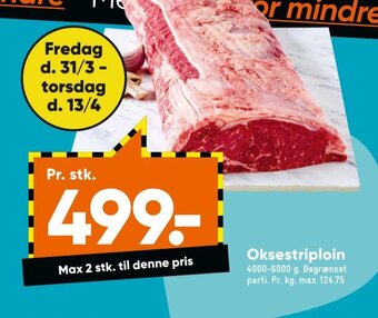 Bilka Oksestriploin tilbud
