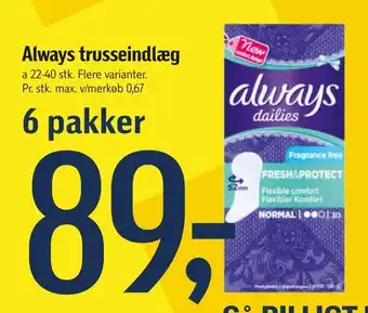 Føtex Always trusseindlæg tilbud