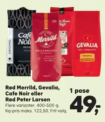 Kvickly Rød merrild, gevalia, cafe noir eller rød peter larsen tilbud