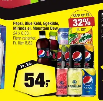 Calle Pepsi, blue keld, egekilde, mirinda el. mountain dew tilbud