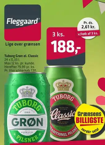 Fleggaard Tuborg grøn el. classic tilbud