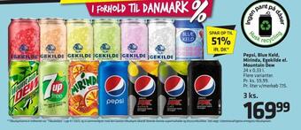 Fleggaard Pepsi, blue keld, mirinda, egekilde el. mountain dew tilbud
