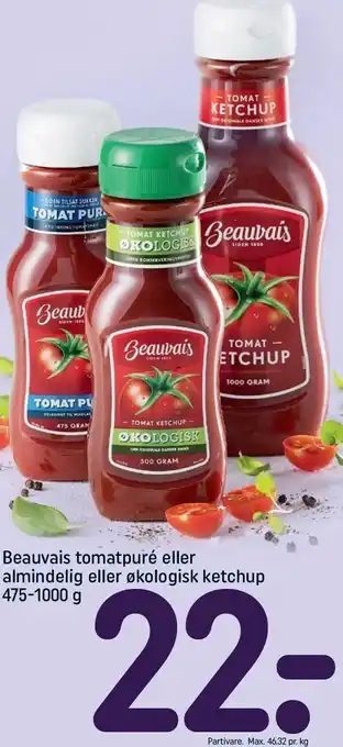 REMA 1000 Beauvais tomatpuré eller almindelig eller økologisk ketchup tilbud