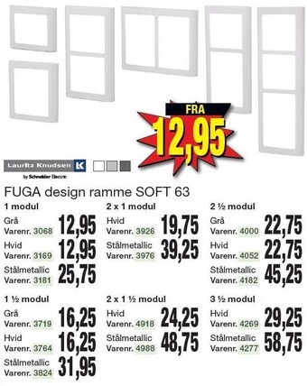Fuga design ramme soft 63