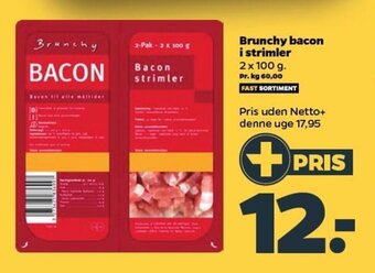 Netto Brunchy Bacon i Strimler tilbud