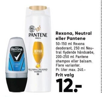 Bilka Rexona, Neutral eller Pantene tilbud