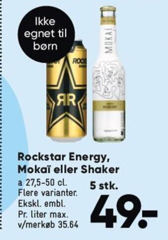 Rockstar Energy, Mokaï eller Shaker