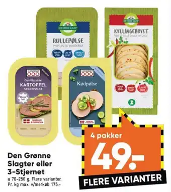 Bilka Den Grønne Slagter eller 3-Stjernet tilbud