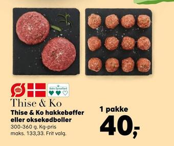 Kvickly Thise & ko hakkebøffer eller oksekødboller tilbud