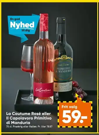 Bilka La coutume rosé eller il capolavoro primitivo di manduria tilbud