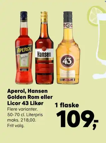 Kvickly Aperol, hansen golden rom eller licor 43 likør tilbud