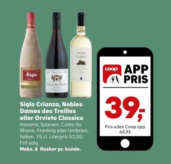 SuperBrugsen Siglo crianza, nobles dames des treilles eller orvieto classico tilbud