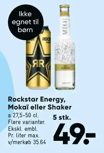 Rockstar energy, mokaï eller shaker