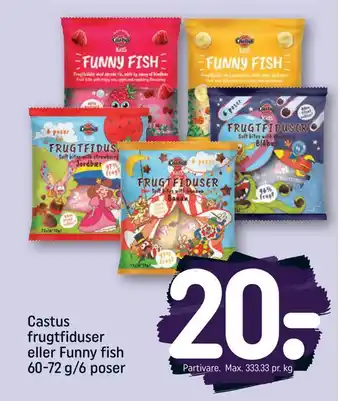 REMA 1000 Castus frugtfiduser eller funny fish 60-72 g/6 poser tilbud