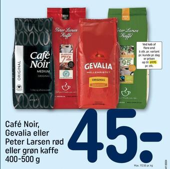 REMA 1000 Café noir, gevalia eller peter larsen rød eller grøn kaffe tilbud