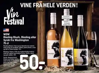 REMA 1000 Wow riesling blush, riesling eller syrah fra washington tilbud