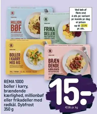 REMA 1000 Rema 1000 boller i karry, brændende kærlighed, millionbøf el. frikadeller m. rødkål tilbud