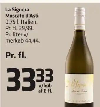 La Signora Moscato d' Asti