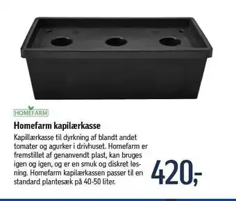 Homefarm kapilærkasse