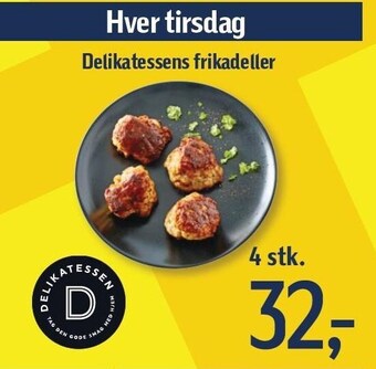 Føtex Delikatessens frikadeller tilbud