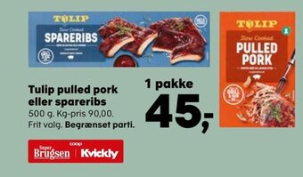 Kvickly Tulip Pulled Pork eller Spareribs tilbud