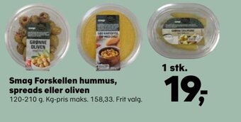 Kvickly Smag Forskellen Hummus, Spreads eller Oliven tilbud