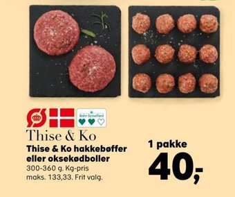 SuperBrugsen Thise & Ko Hakkebøffer eller Oksekødboller tilbud