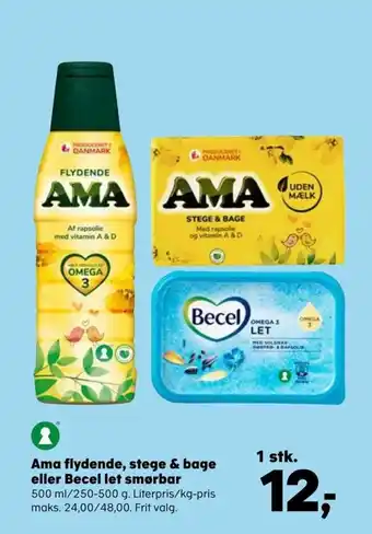 SuperBrugsen Ama Flydende, Stege & Bage eller Becel Let Smørbar tilbud