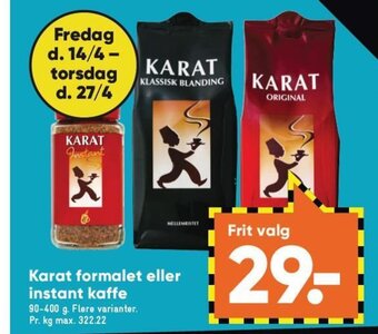 Bilka Karat Formalet eller Instant Kaffe tilbud