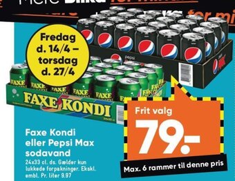 Bilka Faxe Kondi eller Pepsi Max Sodavand tilbud