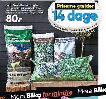 Bilka Jord, Bark Eller Lecakugler tilbud