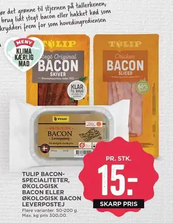 MENY Tulip bacon specialiteter, økologisk bacon eller økologisk bacon leverpostej tilbud