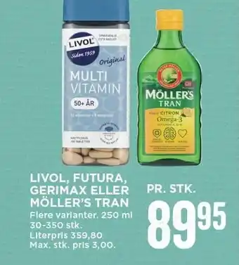 Livol, futura, gerimax eller möller's tran