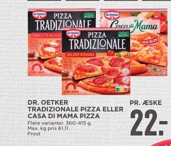 MENY Dr. oetker tradizionale pizza eller casa di mama pizza tilbud
