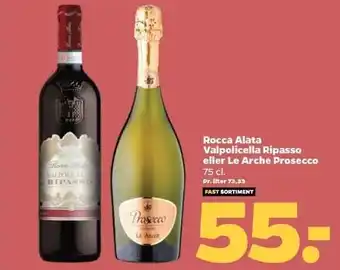 Netto Rocca alata valpolicella ripasso eller le arceh profescco tilbud