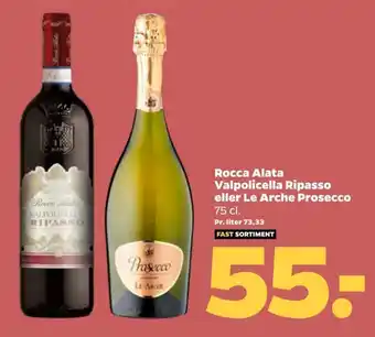 Netto Rocca alata valpolicella ripasso eller le arche prosecco tilbud