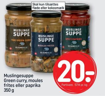 Muslingesuppe green curry, moules frites eller paprika