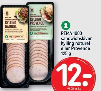 Rema 1000 sandwichskiver kylling naturel el. provence