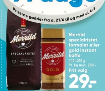 Bilka Specialristet kaffe formalet tilbud