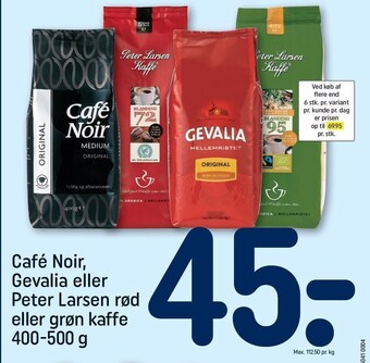 REMA 1000 Café noir, gevalia eller peter larsen rød eller grøn kaffe tilbud