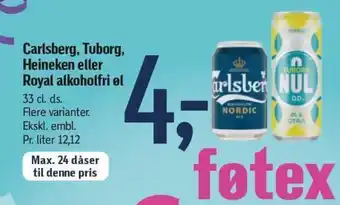 Føtex Carlsberg, Tuborg, Heineken eller Royal alkoholfri el 33 cl. tilbud