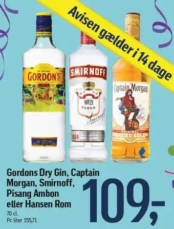 Gordons Dry Gin, Captain Morgan, Smirnoff, Pisang Ambon eller Hansen Rom