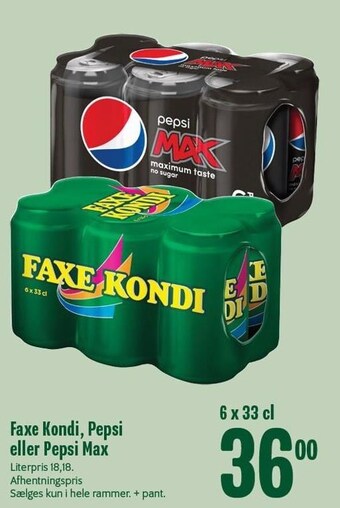 Min Købmand Faxe kondi, pepsi eller pepsi max tilbud