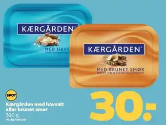 Kærgården med havsalt eller brunet smør