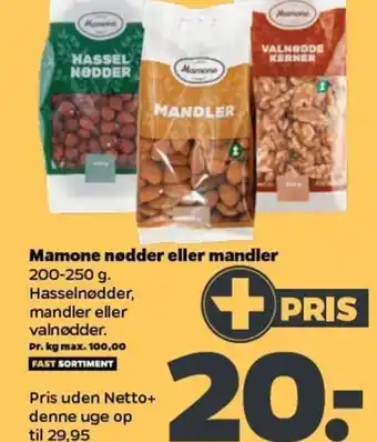 Netto Mamone nødder eller mandler tilbud