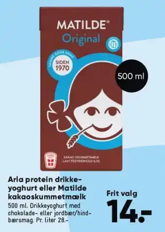 Bilka Arla protein drikke-yoghurt eller Matilde kakaoskummetmælk 500 ml tilbud