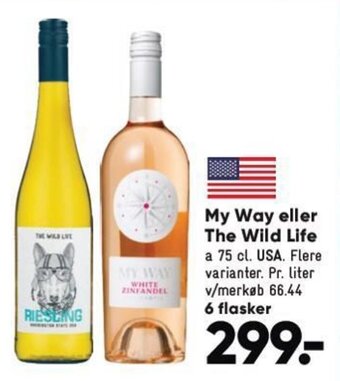 Bilka My Way eller The Wild Life tilbud