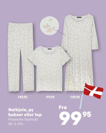 Natkjole, py bukser eller top